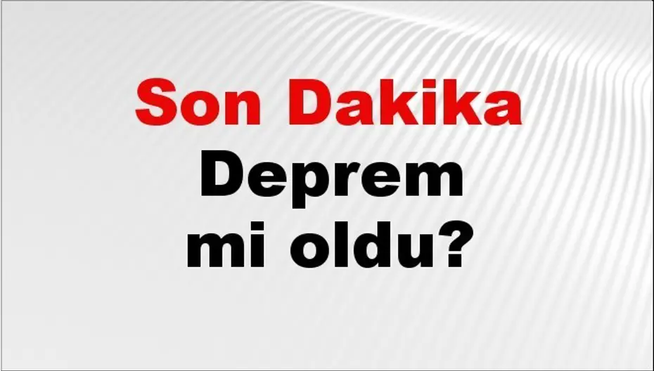 Son dakika