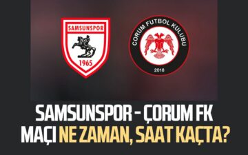 Samsunspor-Çorum FK